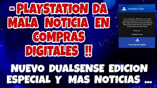 PLAYSTATION DA TERRIBLE NOTICIA SOBRE COMPRAS DIGITALES | NUEVO CONTROL PS5 EDICION ESPECIAL Y MAS