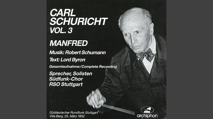 Manfred, Op. 115: Act III: Ein Friede kam auf mich...