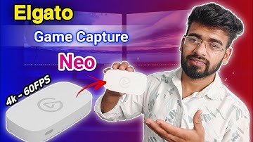 Elgato Game Capture Neo Unboxing / Best Capture Card For Gaming & Live streaming