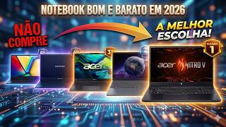 Os 5 Melhores Notebooks Bons e Baratos de 2026 (Você Vai Se Surpreender com Esses 5)