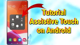 Tutorial assistive Touch on Android | Easy Touch | Kh learning screenshot 1