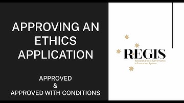 Approving an Ethics Application in REGIS