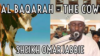 Soninke African Tone - Surah Al Baqarah FULL Taraweeh -The Cow- سورة البقرة كاملة|Sheikh Omar Jabbie