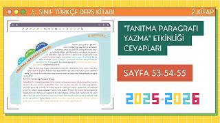 5.Sınıf Türkçe Kitabı Cevapları 2.Kitap Sayfa 53-54-55 Tanıtma Paragrafı Yazma