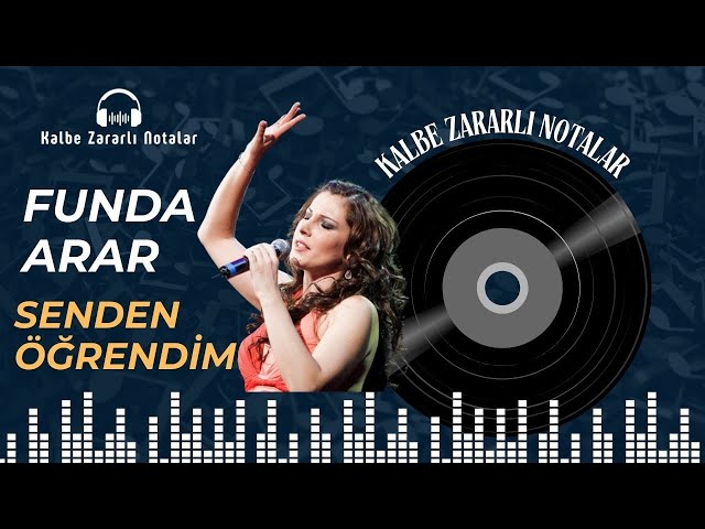 Funda Arar - Senden Öğrendim