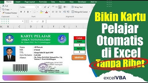 Bikin Kartu Pelajar Otomatis  Tanpa Ribet dengan excel VBA