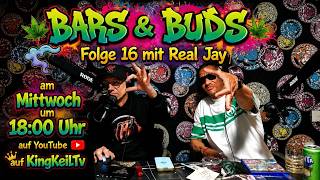Bars und buds folge 16 mit Real jay @GEDDOBRILLIANTEMUSIK