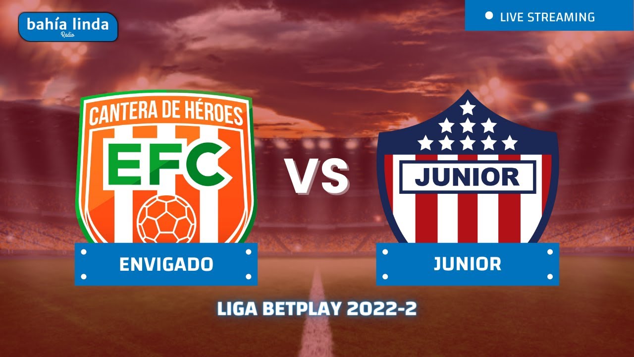 ⚽ ENVIGADO VS JUNIOR En Vivo hoy 🟢 Partido Junior de Barranquilla Hoy ...