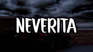 Bad Bunny - Neverita (Letra_Lyrics) _ Un Verano Sin Ti