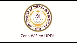 Zona Wifi UPRH Zona Wifi UPRH