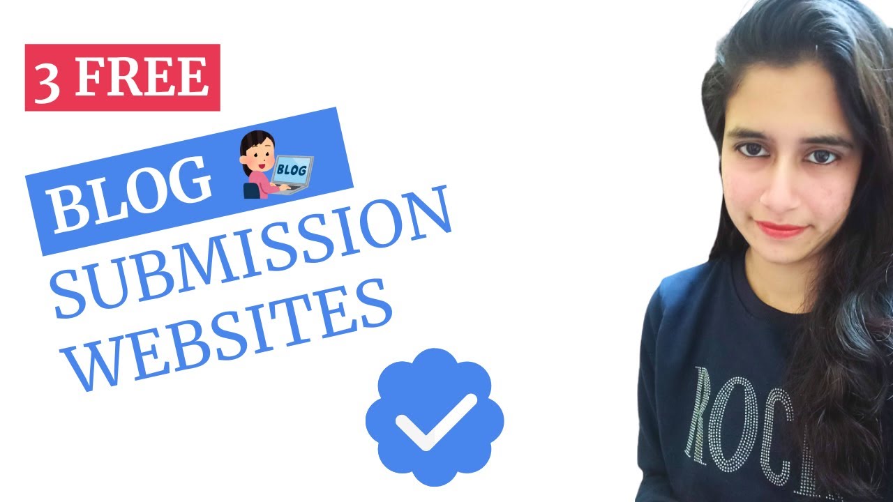 3 Free Blog Submission Websites