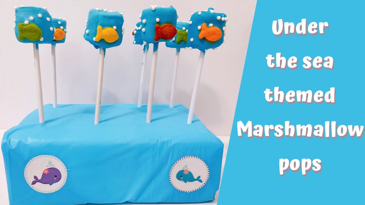 How to make Marshmallow pops | Under the sea themed Marshmallow pops | Party dessert table treats