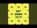 Get Down To It mp3