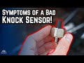 4 Signs of a Bad Knock Sensor!