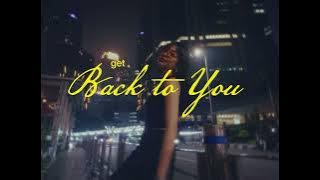 Back to You (Official Lyric Video)