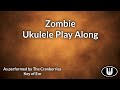 Zombie ukulele play along