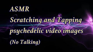🦋 ASMR   Scratching and Tapping   psychedelic video images - NoTalking screenshot 3