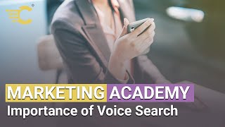 Marketing Academy: Importance of Voice Search | Corporality