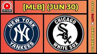 🔴 New York Yankees vs Chicago White Sox | MLB Baseball July 30, 2026 Live SCOREBOARD EN VIVO