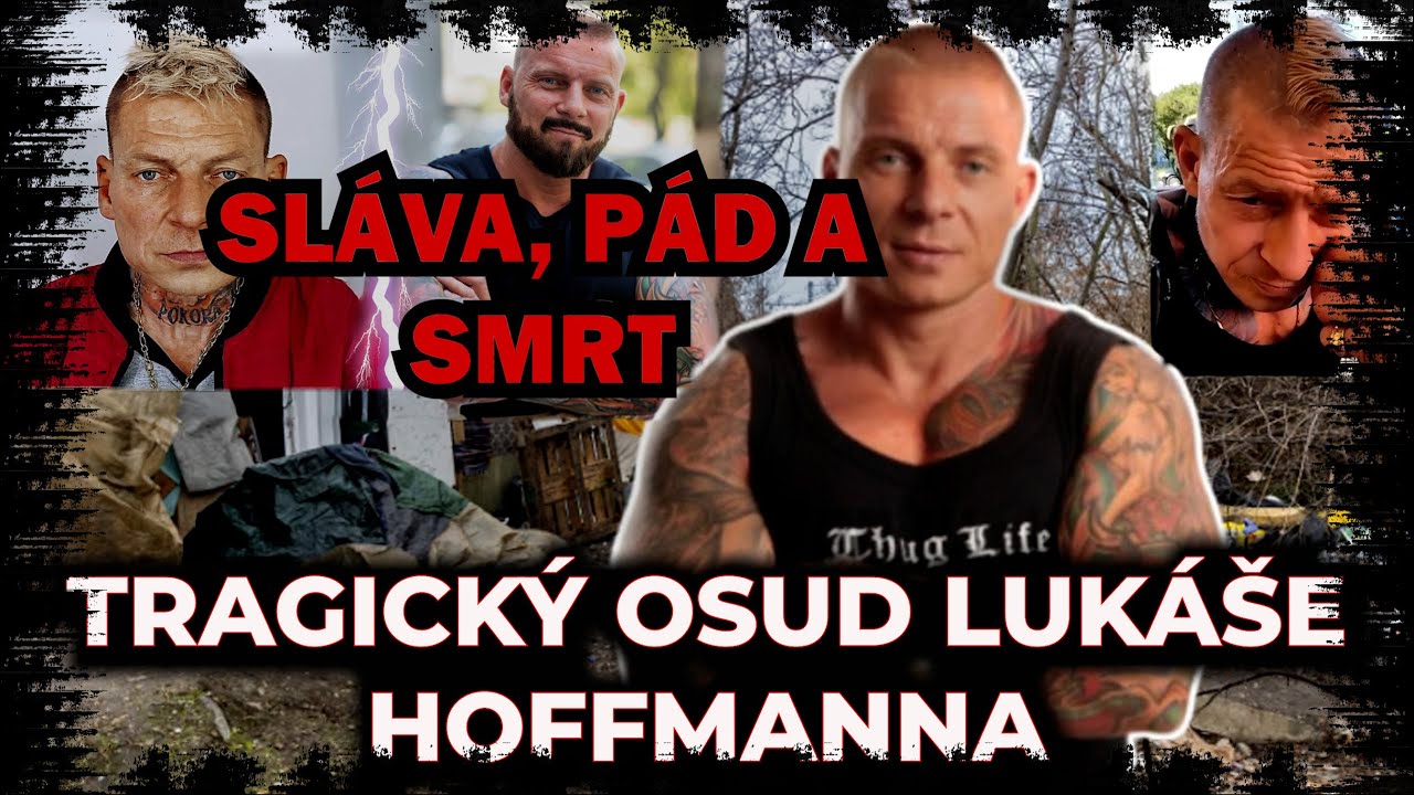 LUKÁŠ HOFFMANN: VZESTUP A PÁD TALENTOVANÉHO HERCE🕯️