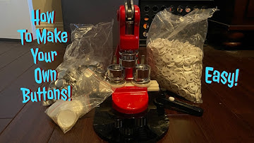 Tutorial: How To Make Your Own Buttons