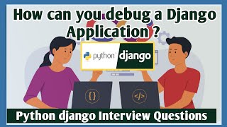 How can you debug a Django application ? Tips and Techniques for a Smooth Development Experience screenshot 5