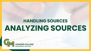 Handling Sources: Analyzing a Scholarly Source