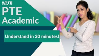 Understand PTE Academic in JUST 20 Minutes! (2023)