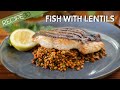 Try this Healthy White Fish with delicious lentils in 20 minutes!