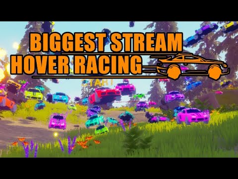 Biggest Stream Hover Racing ИГРА ДЛЯ СТРИМА С ЧАТОМ ЛОТЕРЕЯ