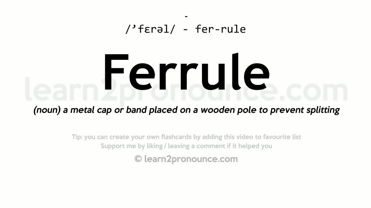 Pronunciation Of Ferrule Definition Of Ferrule YouTube Pronunciation Of Ferrule Definition Of Ferrule YouTube