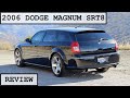 2006 Dodge Magnum SRT8 Review - Still a Badass?