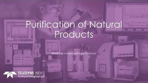 Chromatography and Natural Products Purification