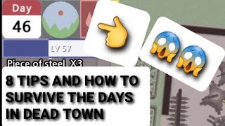JAL 2.0- DEAD TOWN 8 TIPS AND HOW TO SURVIVE THE DAYS screenshot 1