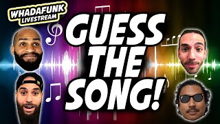 🎶Guess The Song! LIVE with WHADAFUNK