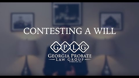 Contesting a Will