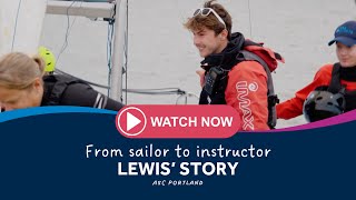 Lewis' Story: From Sailor to Instructor