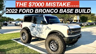 Worst Mistake When Building A 2022 Ford Bronco| Cheap Bronco Build