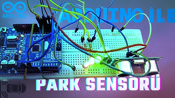 Arduino ile Park Sensörü Yapımı - ( HC- SR04 Ultrasonik Sensör Kullanımı )