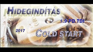 Hidegindítás-Cold Start-1.9 PD TDI,előmelegítő.