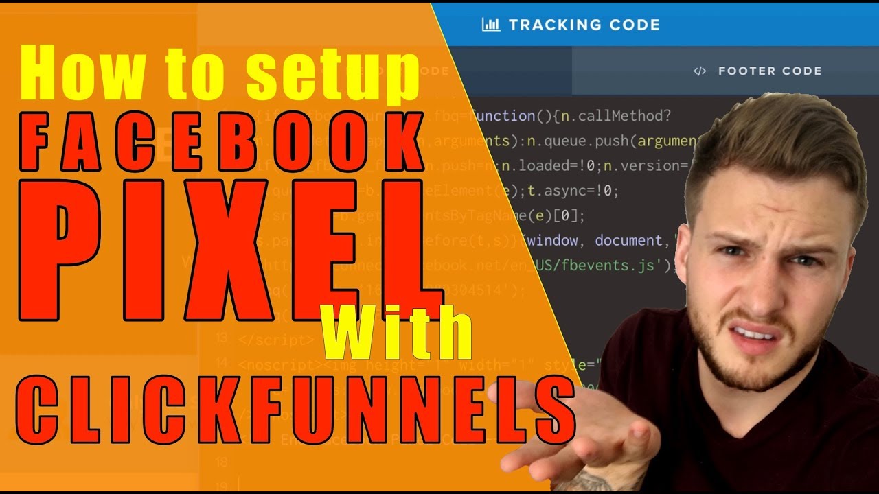 How to Setup Facebook Pixel with Clickfunnels Late 2017