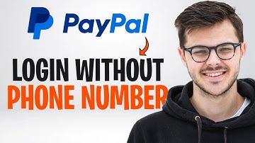 Hoe u zich kunt aanmelden bij PayPal zonder telefoonnummer (2025) ✅