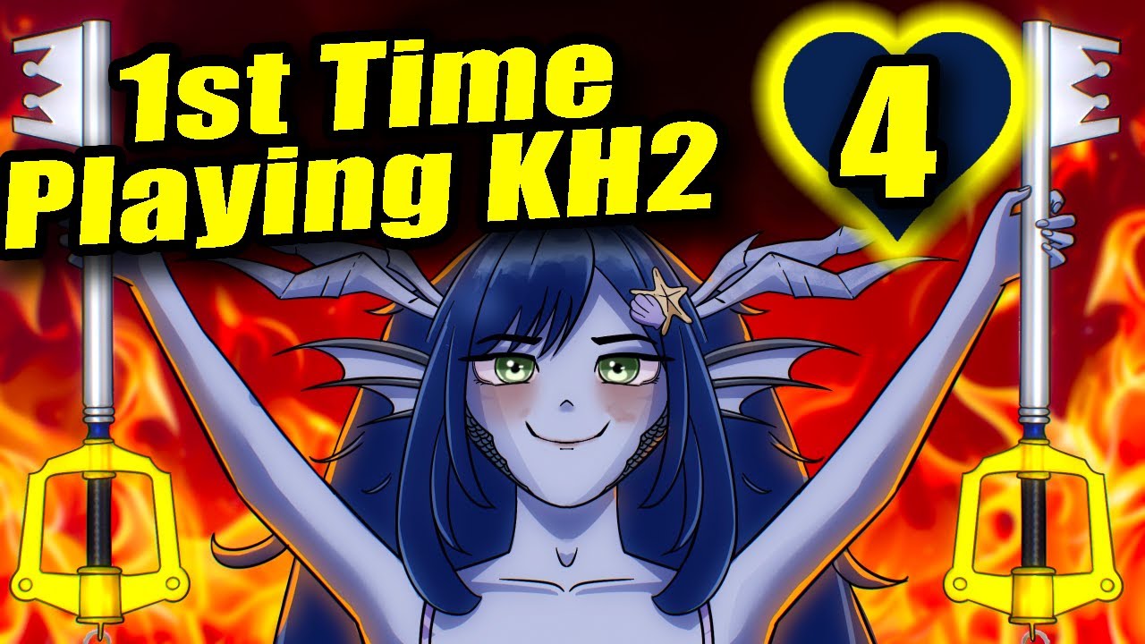 First Time Playing Kingdom Hearts 2 | SEND HELP | Part 4