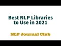 Best generalpurpose nlp libraries to use in 2021