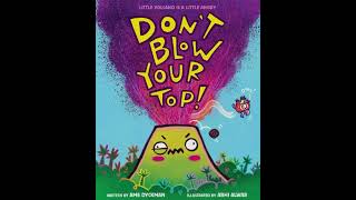 Don’t Blow Your Top