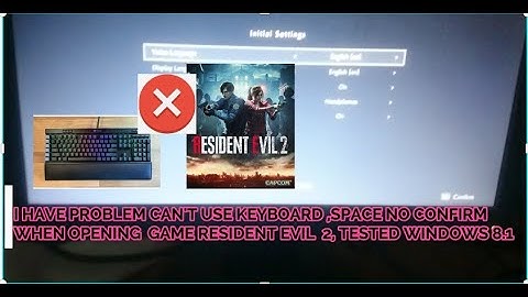 KEYBOARD IS NOT WORKING RESIDENT EVIL 2! WORK 2020 ,EZ TIPS EZ DOWNLOAD