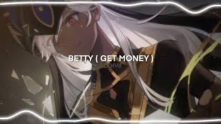 Betty (Get Money) // Yung Gravy [ Edit  ] Resimi