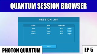 Tutorial: Photon Quantum Multiplayer Unity EP5 (Session/Server Browser) 📃