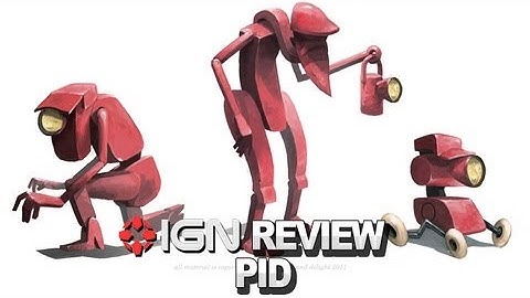 Pid Video Review - IGN Reviews