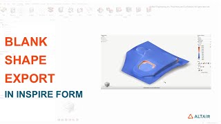 Famous Inspire Form Blank export and visualization of thickened elements Profile